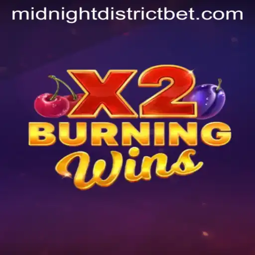 Explore the Thrilling World of BurningWinsX2 in the Mystical Midnight District